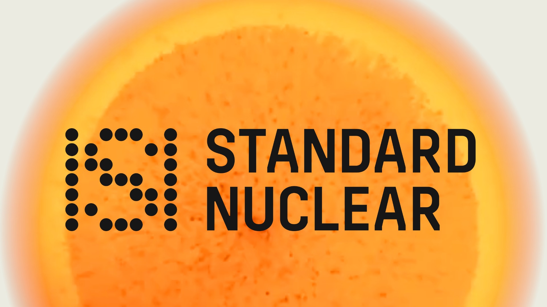 核能“淘金热”催生燃料供应商融资潮，Standard Nuclear完成1.4亿美元A轮融资