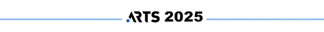 独家参访宇树科技、微分智飞:ARTS 2025最新日程揭秘图11