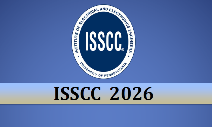 ISSCC|IEDM|JSSC|HotChips全套资料(更新至2026)图1