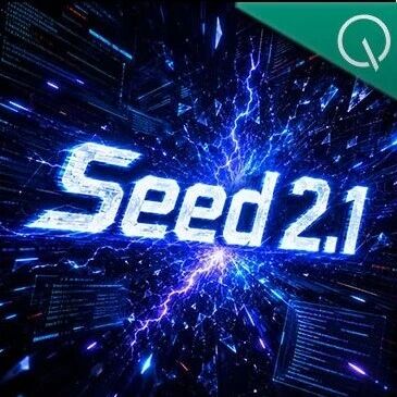 刚刚，豆包2.1发布！Agent自己跑18个小时搞定芯片设计代码
