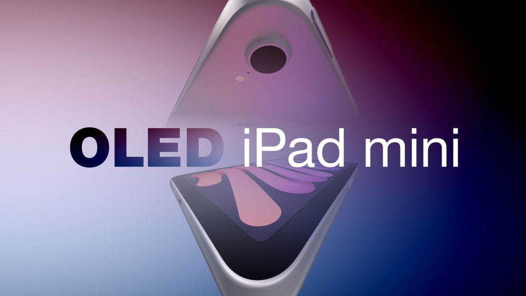 消息称 OLED 屏幕 iPad mini 面板开始量产，预计年底前发布图1