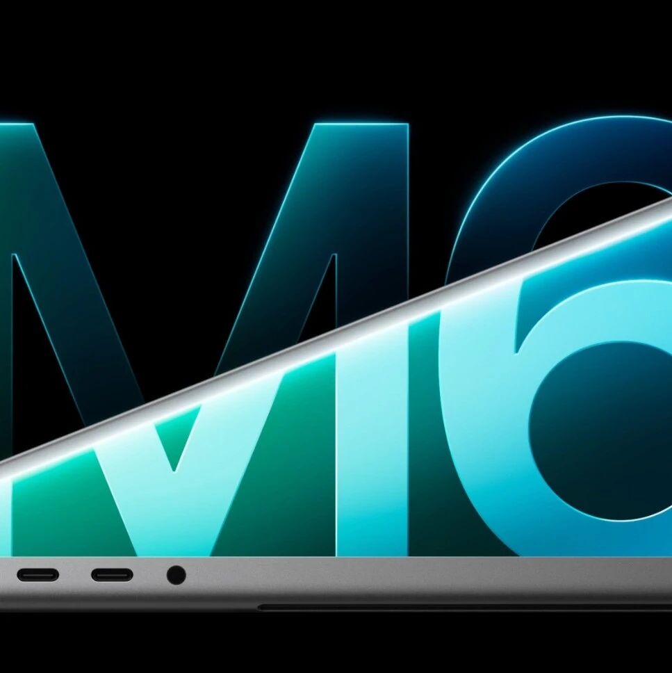 M6芯片版iMac、MacBook Pro正式发布！性能大幅升级